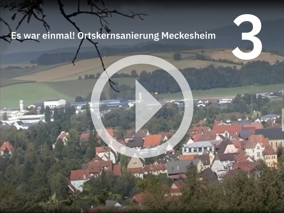 Es war einmal! Ortskernsanierung Meckesheim Teil 3